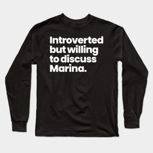 Introverted but willing to discuss Marina - Station 19 Long Sleeve T-Shirt